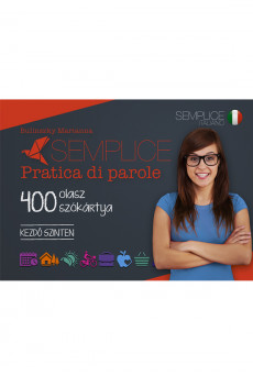Semplice Pratica di parole – 400 olasz szókártya – Kezdő szinten