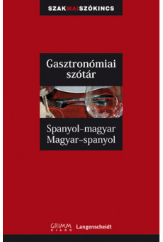 Spanyol-magyar, magyar-spanyol gasztronómiai szakszótár