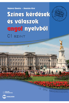 Színes kérdések és válaszok angol nyelvből – C1 szint (online hanganyaggal)
