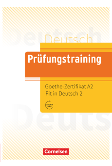 Prüfungstraining DaF – Goethe-Zertifikat A1: Fit in Deutsch 2