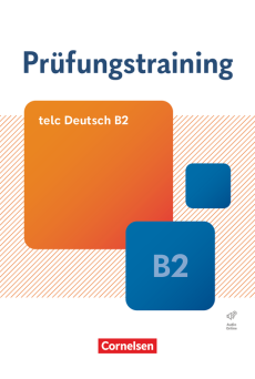 Prüfungstraining DaF – telc Deutsch B2