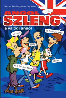 Angol szleng – a valódi angol