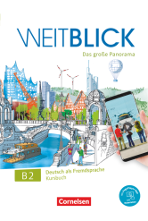 Weitblick B2 – Kursbuch