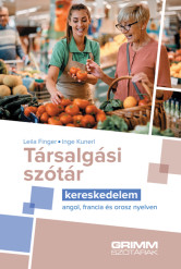 Társalgási szótár – kereskedelem – angol, francia és orosz nyelven