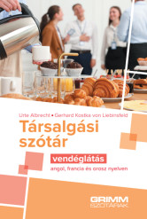 Társalgási szótár – vendéglátás – angol, francia és orosz nyelven